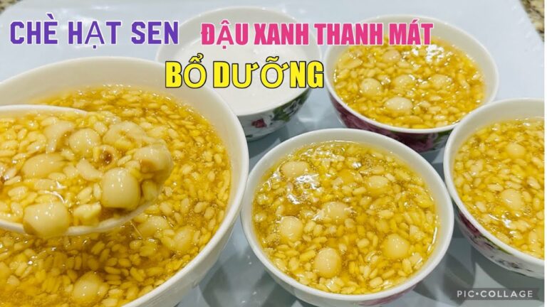 Cách nấu chè đậu xanh hạt sen ngon mềm, giữ trọn dưỡng chất